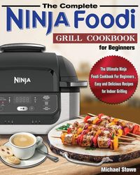 Produktbild: The Complete Ninja Foodi Grill Cookbook for Beginners