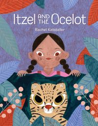 Produktbild: Itzel and the Ocelot