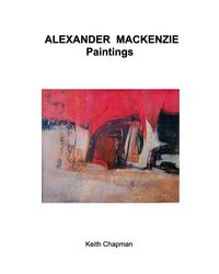Produktbild: Alexander Mackenzie - paintings