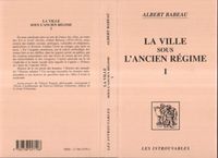 Produktbild: La ville sous l'ancien r&eacute;gime (Volume 1)
