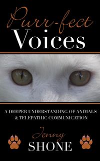 Produktbild: Purr-fect Voices - A Deeper Understanding of Animals & Telepathic Communication