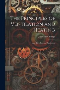 Produktbild: The Principles of Ventilation and Heating