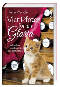 Produktbild: Wendler, H: Vier Pfoten f&uuml;r ein Gloria