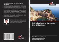 Produktbild: Introduzione al turismo: tipi di turismo