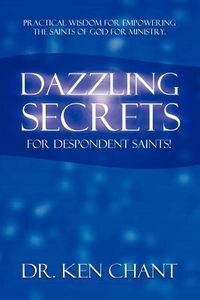Produktbild: Dazzling Secrets for Despondent Saints
