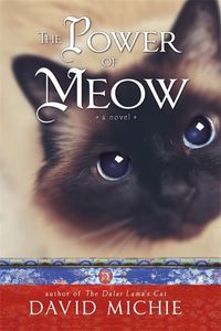 Bild vom Artikel The Power of Meow vom Autor David Michie
