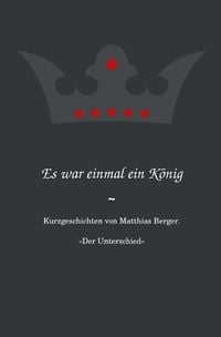 Produktbild: Es war einmal ein K&ouml;nig: Der Unterschied