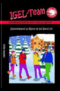 Produktbild: IGEL-Team / IGEL-Team Sammelband 12