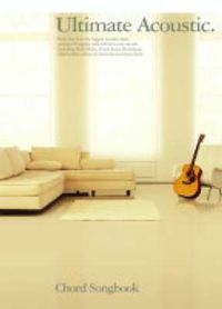 Bild vom Artikel Ultimate Acoustic Chord Songbook vom Autor 