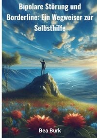 Produktbild: Bipolare St&ouml;rung und Borderline