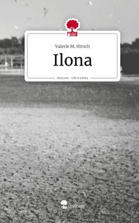 Produktbild: Ilona. Life is a Story - story.one