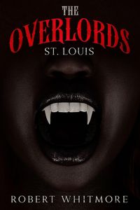 Produktbild: The Overlords - St. Louis