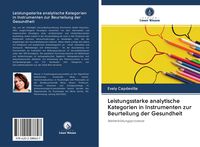 Produktbild: Leistungsstarke analytische Kategorien in Instrumenten zur Beurteilung der Gesundheit