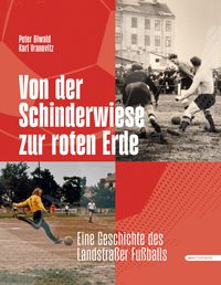 Produktbild: Von der Schinderwiese zur roten Erde