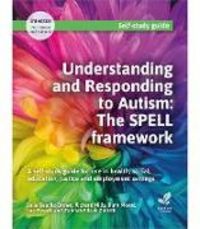 Produktbild: Understanding and Responding to Autism: The Spell Framework (3rd Edition)