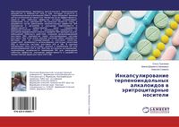 Produktbild: Inkapsulirowanie terpenoindol'nyh alkaloidow w &auml;ritrocitarnye nositeli