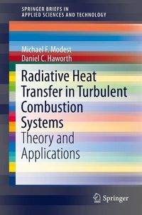 Produktbild: Radiative Heat Transfer in Turbulent Combustion Systems