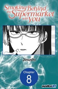 Produktbild: Smoking Behind the Supermarket with You #008