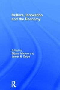 Produktbild: Culture, Innovation and the Economy