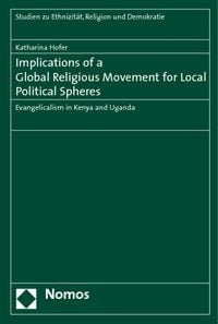 Produktbild: Implications of a Global Religious Movement for Local Political Spheres