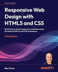 Produktbild: Responsive Web Design with HTML5 and CSS - Fifth Edition