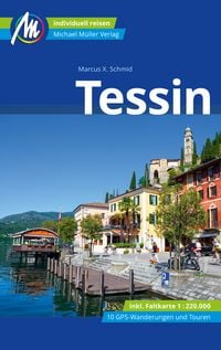 Produktbild: Tessin Reisef&uuml;hrer Michael M&uuml;ller Verlag