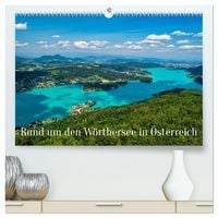 Produktbild: Rund um den W&ouml;rthersee in &Ouml;sterreich (hochwertiger Premium Wandkalender 2026 DIN A2 quer), Kunstdruck in Hochglanz