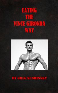Produktbild: Eating the Vince Gironda Way