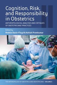 Produktbild: Cognition, Risk, and Responsibility in Obstetrics