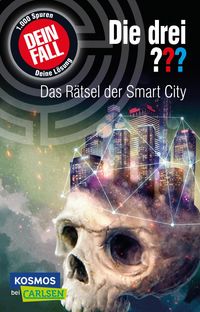 Bild vom Artikel Die drei ???: Dein Fall: Das Rätsel der Smart City vom Autor Christoph Dittert