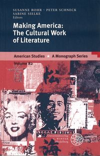 Produktbild: Making America: The Cultural Work of Literature