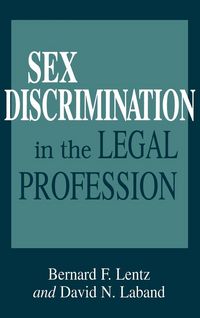 Produktbild: Sex Discrimination in the Legal Profession
