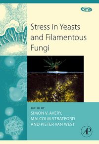 Produktbild: Stress in Yeasts and Filamentous Fungi