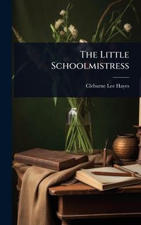 Produktbild: The Little Schoolmistress