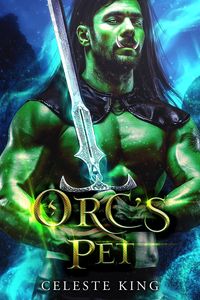 Produktbild: Orc's Pet (Orc Warriors of Protheka, #5)