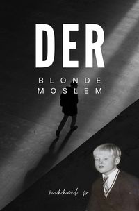 Produktbild: Der blonde Moslem