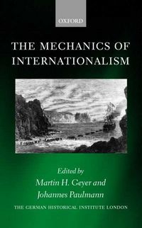 Produktbild: The Mechanics of Internationalism