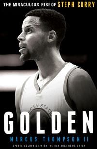 Produktbild: Golden: The Miraculous Rise of Steph Curry