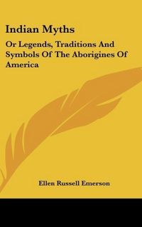 Produktbild: Emerson, E: Indian Myths