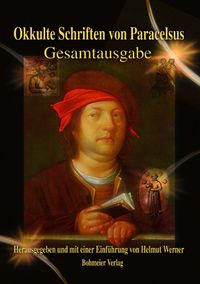 Produktbild: Okkulte Schriften von Paracelsus - Gesamtausgabe