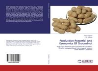 Produktbild: Production Potential And Economics Of Groundnut