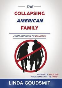 Produktbild: The Collapsing American Family