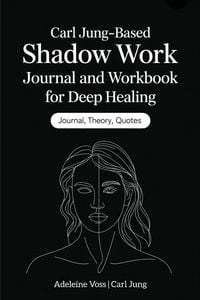 Produktbild: Carl Jung-Based Shadow Work Journal and Workbook for Deep Healing