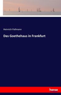 Produktbild: Das Goethehaus in Frankfurt