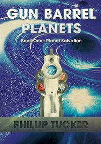 Produktbild: Gun Barrel Planets - Planet Salvation (Book 1)