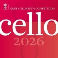 Produktbild: Queen Elisabeth Competition: Cello 2026