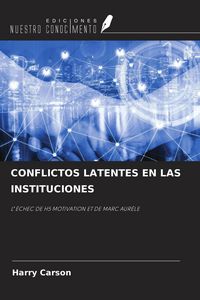 Produktbild: Conflictos Latentes En Las Instituciones