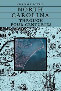Produktbild: North Carolina Through Four Centuries