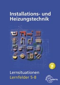 Produktbild: Installations- und Heizungstechnik Lernsituationen LF 5-8