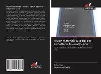 Produktbild: Nuovi materiali catodici per la batteria Alluminio-aria